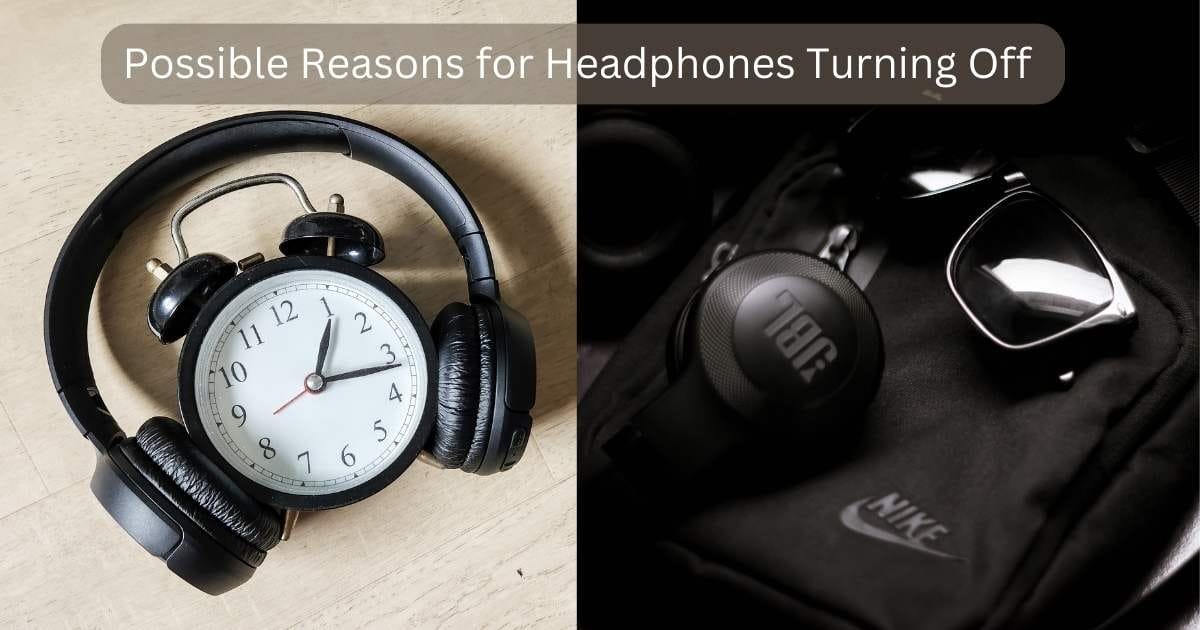 Why do my JBL headphones keep turning off?