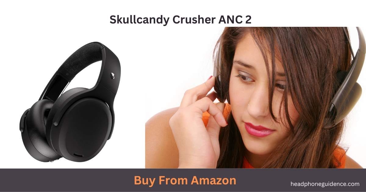 Skullcandy Crusher ANC 2