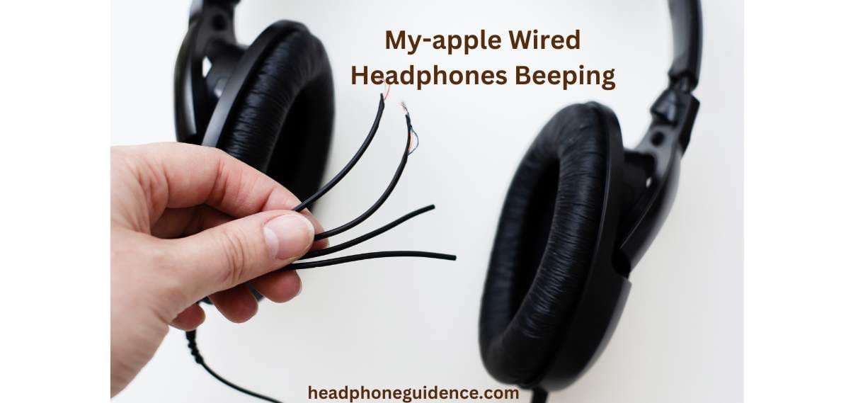 why do my wired headphones keep 