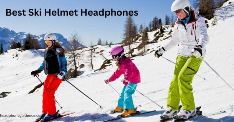 5 Best Ski Helmet Headphones in 2024